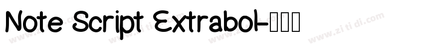 Note Script Extrabol字体转换
